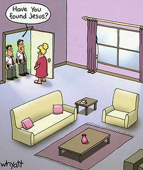 Have you found Jesus?